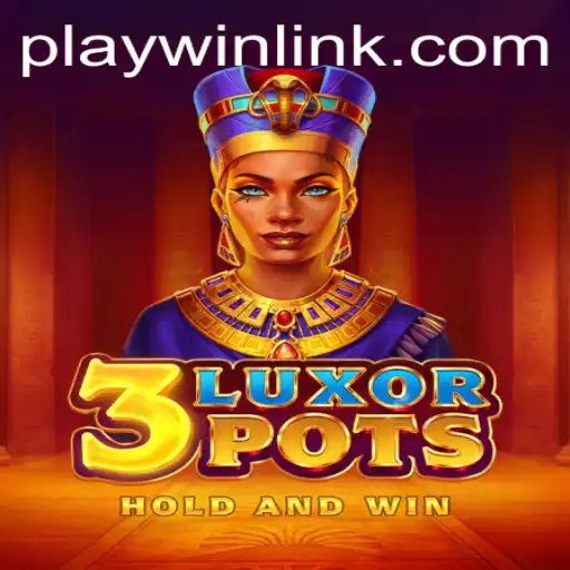 Exploring the World of 3LuxorPots: The New Gaming Sensation