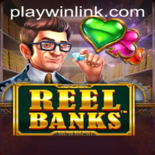 Unveiling ReelBanks: A New Era of Gaming with PLAYWIN