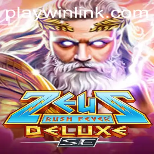 Unleashing the Thunder with ZeusRushFeverDeluxeSE: Dive into Divine Gaming